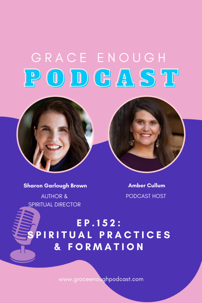 Spiritual Practices and Formation | Sharon Garlough Brown